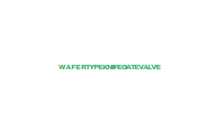 Wafer Type Knife Gate Valve